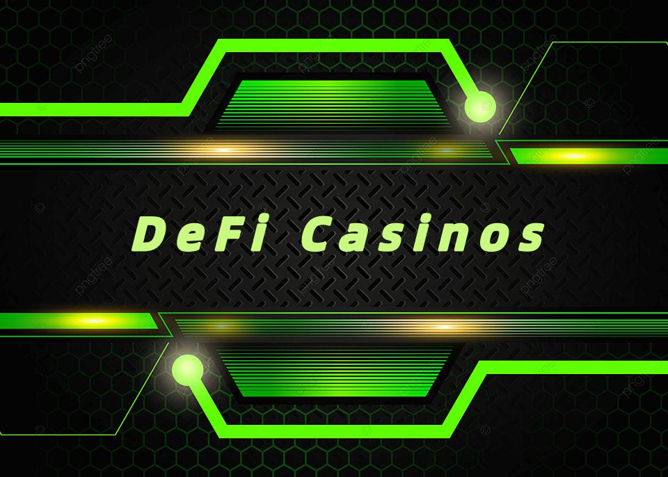 DeFi Casinos